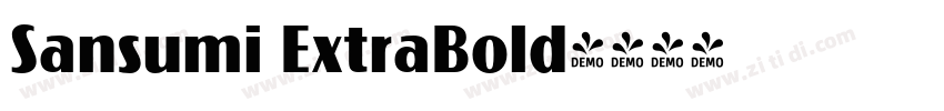 Sansumi ExtraBold字体转换